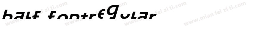 Half fontRegular字体转换